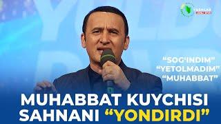 MUHABBAT KUYCHISI ANVAR SANAYEV SAHNANI YONDIRDI  |  YULDUZLAR DAVRASIDA | YOSHLAR TELEKANALI