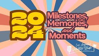 MILESTONES, MEMORIES, & MOMENTS | INCRadio Los Angeles California