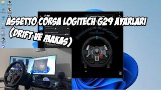 Assetto Corsa - Logitech G29 Ayarlarım (Drift ve Makas için) | Content Manager