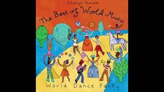 World Dance Party (Official Putumayo Version)