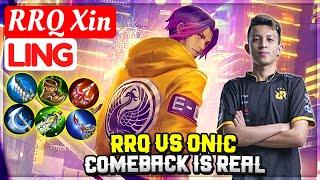 RRQ VS ONIC, COMEBACK IS REAL [ RRQ Xin Ling ] XINNN - Mobile Legends