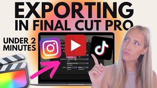  Tutorial: How to Export in Final Cut Pro for YouTube, Instagram, TikTok *Best Beginner Settings*
