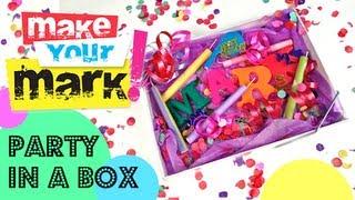 How to: Make a Party In a Box