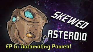 Automating Power! Oxygen Not Included, Skewed Asteroid: E6