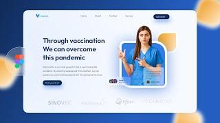 Web Design in Figma - Figma Tutorial (+ free file ) - Vaccine Web Ul