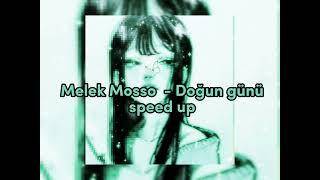 Melek Mosso - Doğum Günü Speed Up