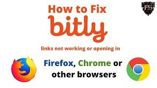 How to fix Bitly links not opening in Firefox or other browsers || FurtherSecrets