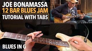 Joe Bonamassa 12 Bar Blues Jam Tutorial With Tabs - Outlining Chords