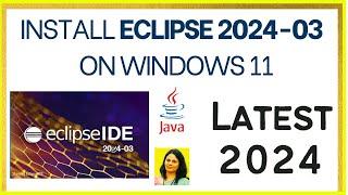 How to Install Eclipse IDE 2024-03 on Windows 11 with JDK 22 [ 2024 ] | Eclipse IDE with JDK 22