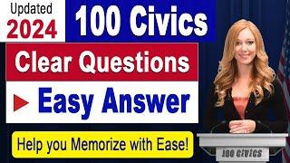 2024 - 100 Civics Questions and Answers 2024 with one Easy answer - Memorize easily - US Citizenship