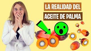 ESTO DEBES SABER del ACEITE de PALMA | Aprende del aceite de palma | Alimentación real saludable