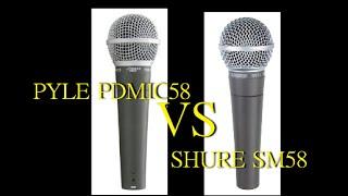 Shure SM 58 vs Pyle PDMic58
