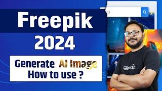 Freepik 2024 -  How to use || Generate AI Images || How to use free images || free images kaha se le