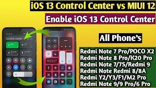 MIUI 12 vs iOS 13 Control Center !! enable iOS 13 Control Center !! MIUI 12 vs iOS 13 Control Center