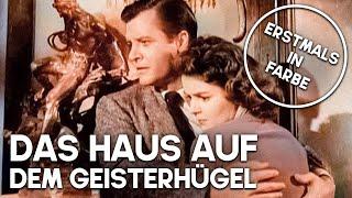 Das Haus auf dem Geisterhügel | KOLORIERT | Kult-Horrorfilm | Krimi