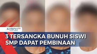 Ditetapkan Tersangka Bunuh & Perkosa Siswi SMP, 3 Orang Anak Tak Ditahan