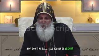 Why Don't We Call Jesus Joshua Or Yeshua | Bishop Mari Mari Emmanuel