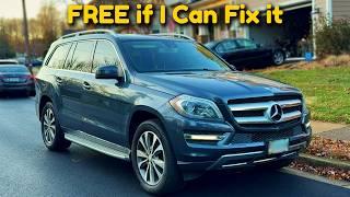 I Got a FREE Mercedes GL450. Can I Fix it?