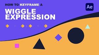 How to Keyframe the Wiggle Expression in After Effects