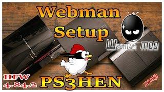 How To Install And Setup Webman On All HFW 4.84.2 With Hen 2019