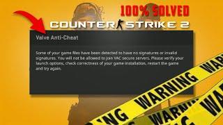 CS2 VALVE ANTI-CHEAT ERROE SOLVE 100%  Counter Strike 2 Anti Cheat Error Fix