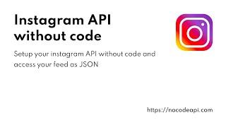 Instagram API without a code