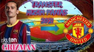 BURSA TRANSFER MUSIM PANAS 2021 || GRIEZMAN TO M.U