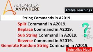 Generate Random string, Reverse, Split, Replace and sub string commands in A2019 | RPA LEARNERS