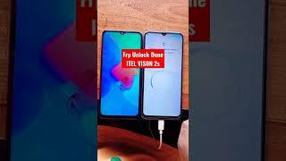 Itel Vison 2s Frp Unlock Done  Just 15s 