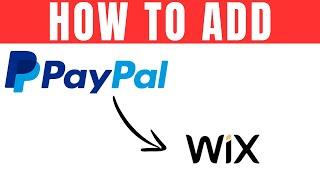 How To Add PayPal To Wix Website | 2025