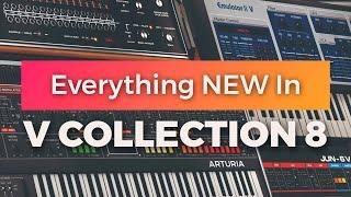 The Arturia V Collection 8 Is Here! | All The New Synths