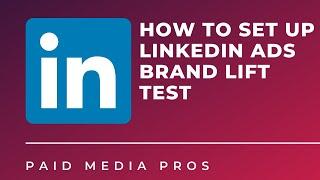 LinkedIn Brand Lift Study