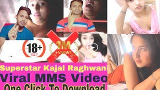 Kajal Raghwani Mms Viral Video and hot Mms