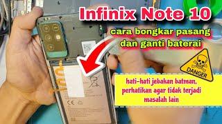 Perhatikan Ini Agar Mudah dan Cepat Bongkar Pasang Baterai Infinix Note 10.