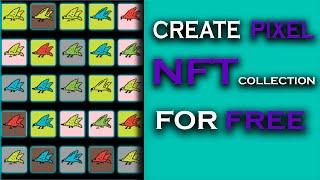 How to generate pixel NFT collection in under 15 minutes | For free | easiest way