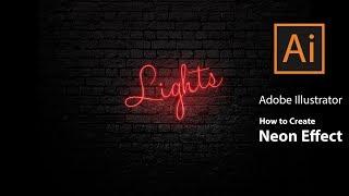 Adobe Illustrator | How to Create Neon Effect In Illustrator cc