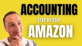 How To Do Amazon FBA Accounting & Bookkeeping In 2024 for Beginners