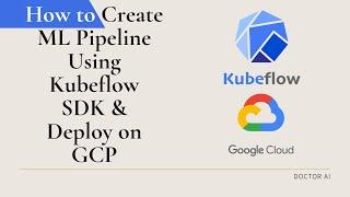 How to Create and Deploy ML Pipeline using Kubeflow SDK | kubeflow | What is Mlops ?
