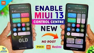 ENABLE MIUI 13 New Control Centre 3.0 Colorfull, No Root | MIUI 13 Control Centre Features