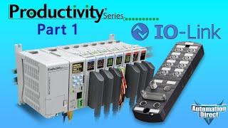 How To Use IO-Link With A Productivity PLC (part 1) - from AutomationDirect