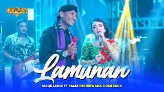 LAMUNAN - Maqdalena Ft. Mas Rama OM NIRWANA COMEBACK