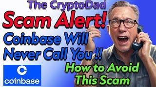  Crypto Scam Alert: Beware of Fake Coinbase Support Calls! | The CryptoDad