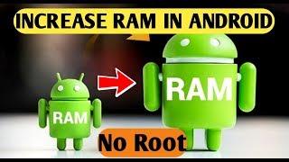 How to Increase Ram in Android Phone Without Root | Trick to Expand Ram Without Rooting