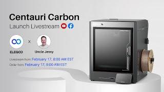 Centauri Carbon Launch Livestream