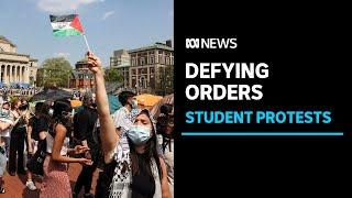 US students defy orders to break up pro-Palestinian campus demonstrations | ABC News