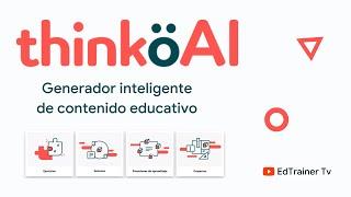 ThinköAI. Desata el poder docente.Transforma horas de preparación en minutos de Creación.