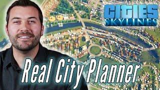 A Professional City Planner Builds His Ideal City in Cities Skylines • Professionals Play
