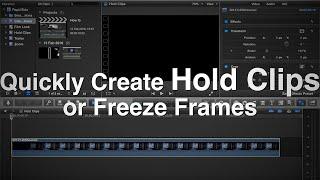 How to Create Quick Hold Clips or Freeze Frames in FCPX