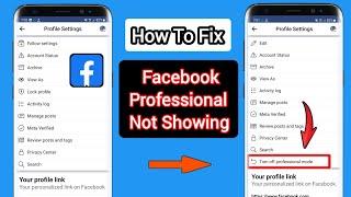 How To Fix Facebook Professional Mode Is Gone | How To Get Professional Mode On Facebook