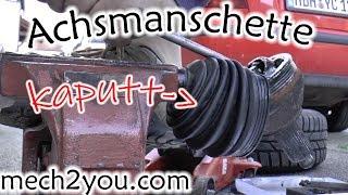 ️ Achsmanschette defekt Skoda, VW, Seat, Audi Teil 1 | Achsmanschette wechseln | mech2you